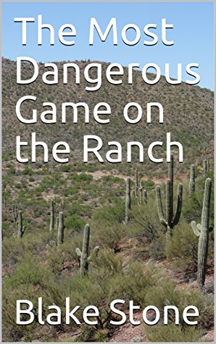 The Most Dangerous Game on the Ranch (English Edition)
