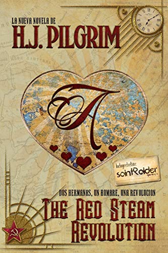 The Red Steam Revolution: 1 (Break. Burn. End)