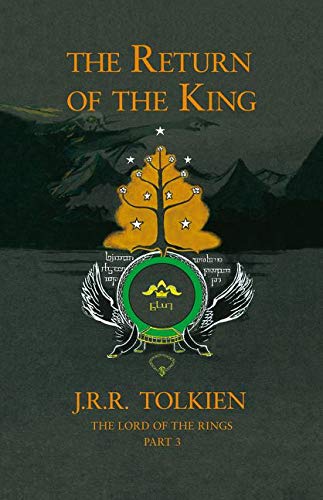The Return Of The King: J. R. R. Tolkien (The lord of the rings, 3)