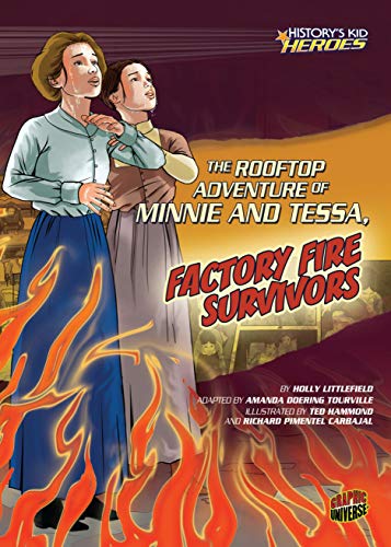 The Rooftop Adventure of Minnie and Tessa, Factory Fire Survivors (History's Kid Heroes) (English Edition)