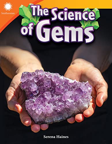 The Science of Gems (Smithsonian Readers)
