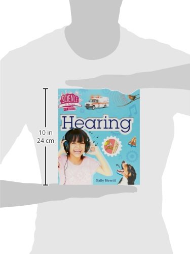 The Senses: Hearing (Science in Action)