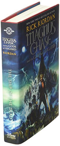 The Ship of the Dead: 3 (Magnus Chase and the Gods of Asgard)