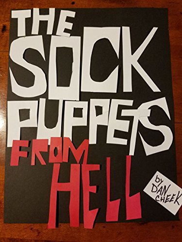 The Sock Puppets From Hell (The Sock Puppets From Hell Saga Book 1) (English Edition)
