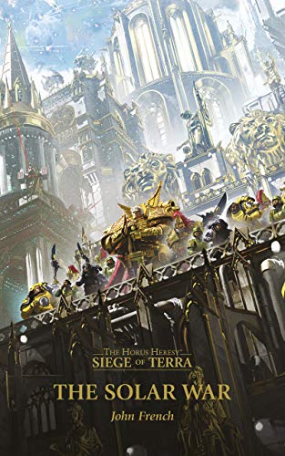The Solar War (Siege of Terra Book 1) (English Edition)