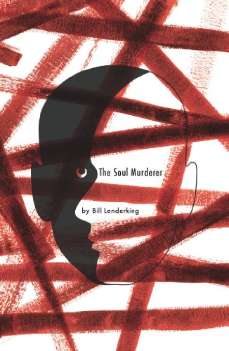 The Soul Murderer : A Psychological Mystery (English Edition)