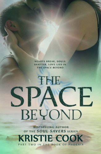 The Space Beyond (The Book of Phoenix 2) (English Edition)