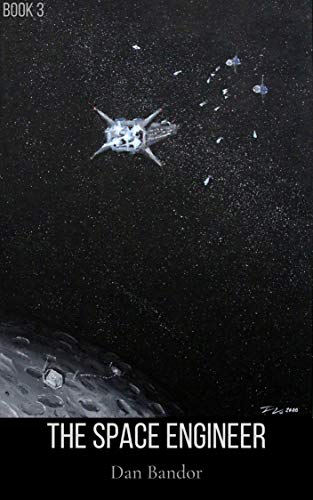 The Space Engineer: Book 3 (English Edition)