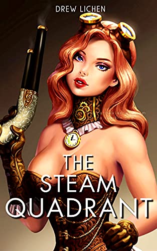 The Steam Quadrant (English Edition)