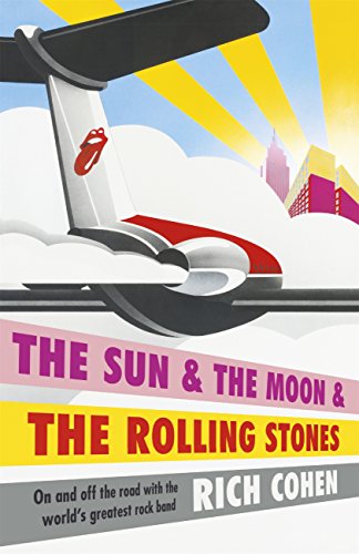 The Sun & the Moon & the Rolling Stones (English Edition)