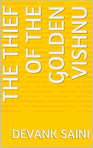 The Thief of the Golden Vishnu (Dorman Ruthven Book 1) (English Edition)