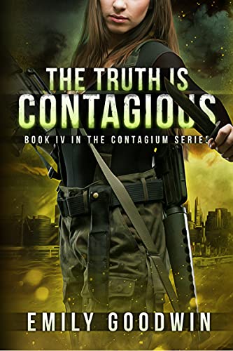 The Truth Is Contagious (The Contagium Series Book 4) (English Edition)