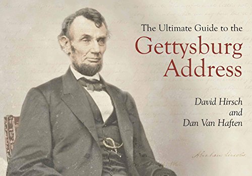 The Ultimate Guide to the Gettysburg Address (English Edition)