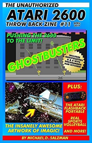 The Unauthorized Atari 2600 Throw Back Zine #11: Ghostbusters, Imagic Artwork, Realsports Volley Ball, The Atari Flashback Portable, plus more!
