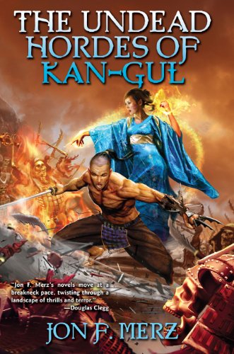 The Undead Hordes of Kan-Gul (Shadow Warrior saga Book 1) (English Edition)