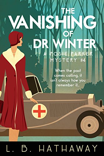 The Vanishing of Dr Winter: A Cozy Historical Murder Mystery (The Posie Parker Mystery Series Book 4) (English Edition)