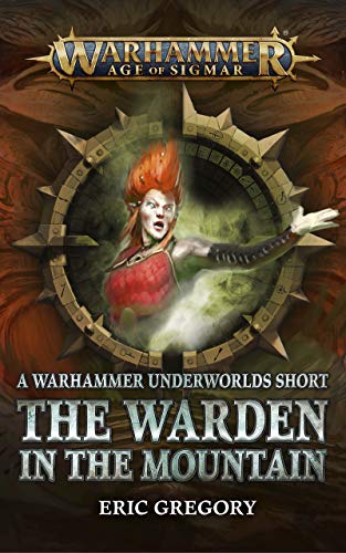 The Warden in the Mountain (Warhammer Age of Sigmar) (English Edition)