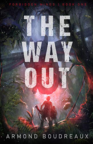 The Way Out (Forbidden Minds Book 1) (English Edition)
