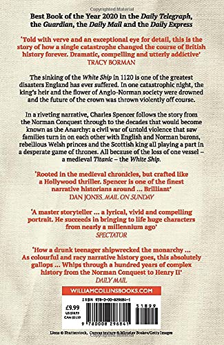 The White Ship: Conquest, Anarchy and the Wrecking of Henry I’s Dream