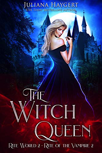 The Witch Queen: Rite of the Vampire (Rite World Book 2) (English Edition)