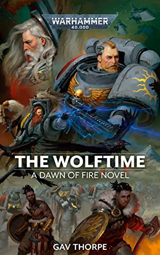 The Wolftime (Dawn of Fire: Warhammer 40,000 Book 3) (English Edition)