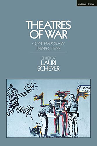 Theatres of War: Contemporary Perspectives (English Edition)