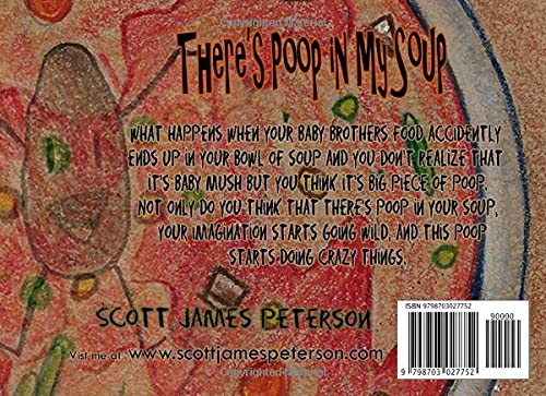 There's Poop in my Soup