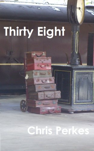 Thirty Eight (English Edition)