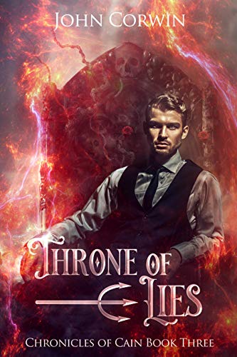 Throne of Lies: Lovecraftian Mythical Fantasy (Chronicles of Cain Book 3) (English Edition)