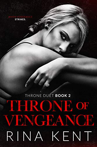 Throne of Vengeance: An Arranged Marriage Mafia Romance (Throne Duet Book 2) (English Edition)
