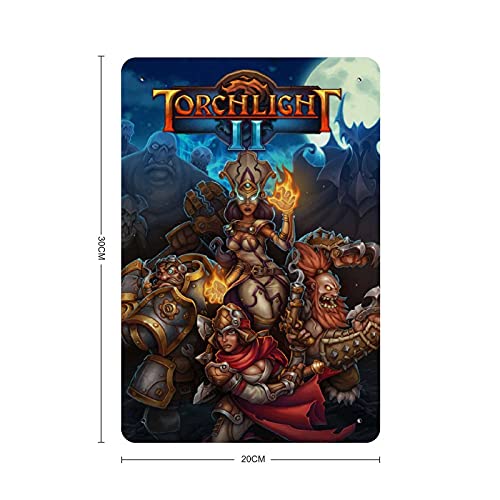 Torchlight 2 clásico juego popular cubierta 1 cartel retro metal estaño cartel chic arte retro pintura hierro bar café familia garaje cartel decoración pared 30x20cm
