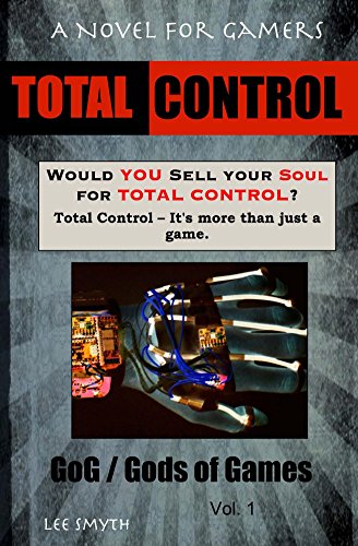Total Control (GoG / Gods of Games Book 1) (English Edition)