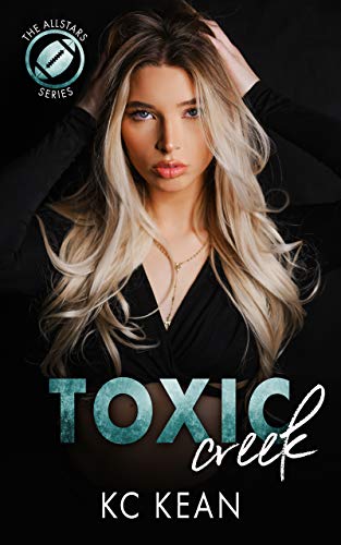 Toxic Creek (The Allstars Series Book 1) (English Edition)