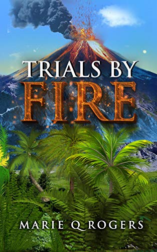 Trials by Fire (English Edition)