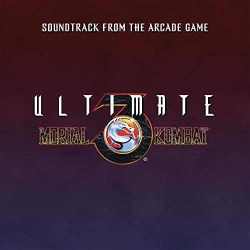 Ultimate Mortal Kombat 3 (Soundtrack from the Arcade Game) [2021 Remaster]