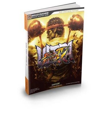 [(Ultra Street Fighter IV Bible)] [ By (author) Joe Epstein, By (author) Adam Deats, By (author) Arthur Williams, By (author) Long Tran, By (author) Duncan Tonningsen ] [August, 2014]