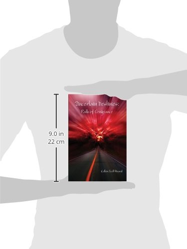 Uncertain Destinies: Path of Vengeance: Volume 3