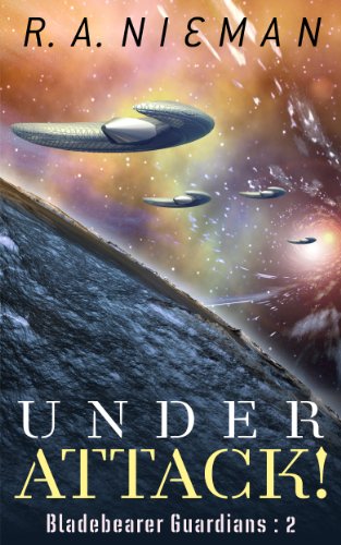 Under Attack! (Bladebearer Guardians Book 2) (English Edition)