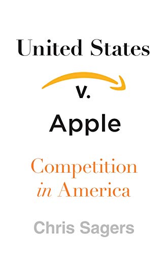 United States v. Apple: Competition in America (English Edition)