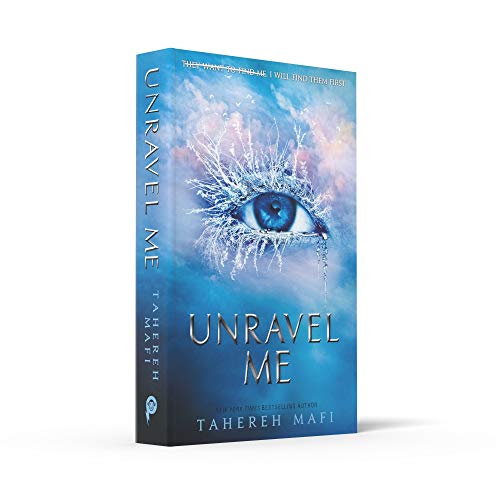 Unravel Me 2: TikTok Made Me Buy It! The most addictive YA fantasy series of 2021 (Shatter Me)