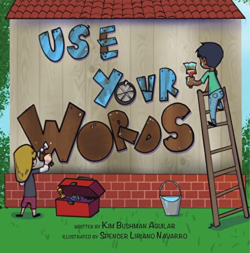 Use Your Words (English Edition)