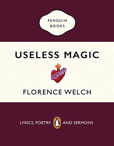 Useless Magic: Lyrics, Poetry and Sermons