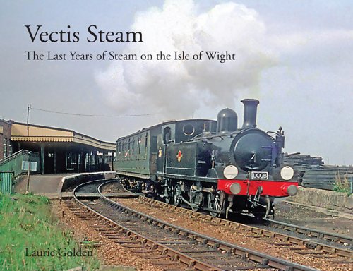 Vectis Steam - The Last Years of Steam on the Isle of Wight