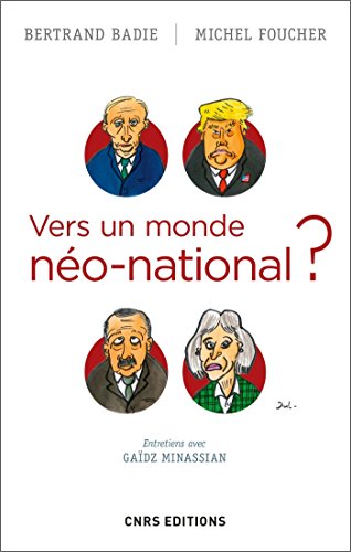 Vers un monde néo-national ? (Histoire) (French Edition)
