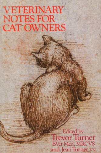 Veterinary Notes For Cat Owners (English Edition)