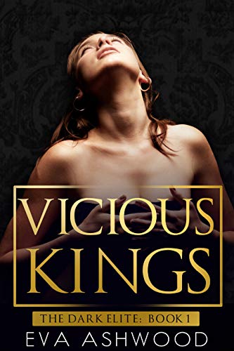 Vicious Kings (The Dark Elite Book 1) (English Edition)