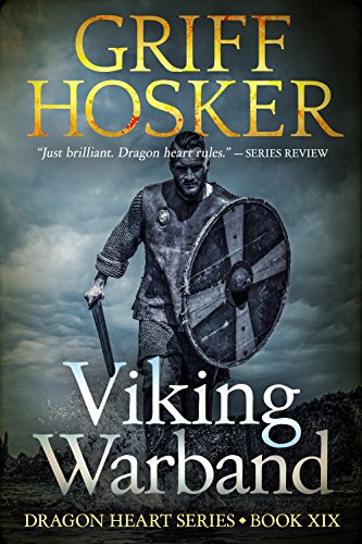 Viking Warband (Dragonheart Book 19) (English Edition)