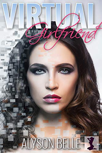 Virtual Girlfriend: A VR Gender Swap Romance (English Edition)