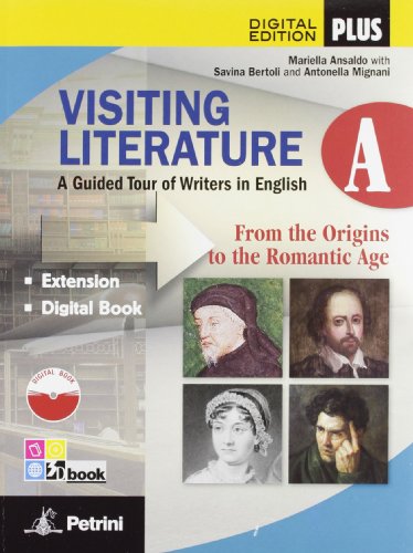Visiting literature. Per le Scuole superiori. Con DVD-ROM. Con e-book. Con espansione online. From the the origin to the romantic age (Vol. 1)