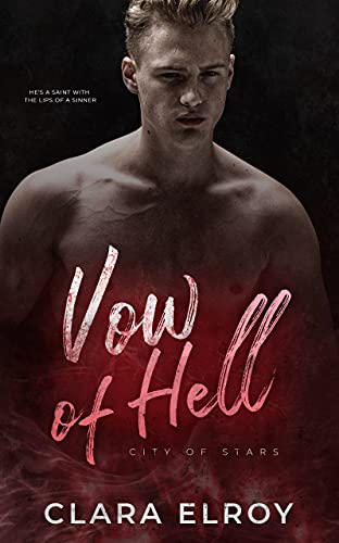 Vow of Hell: An Arranged Marriage Romance (City of Stars Book 2) (English Edition)